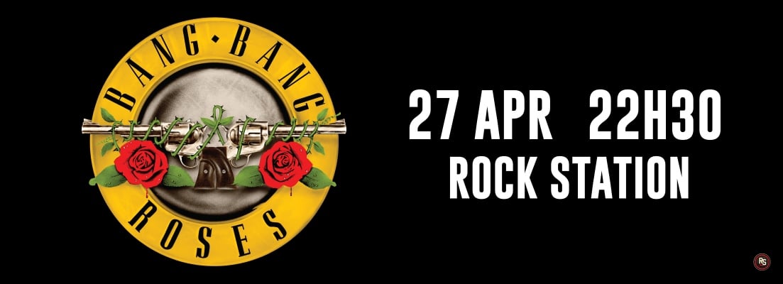 BANG BANG ROSES - TRIBUTO GUNS N ROSES