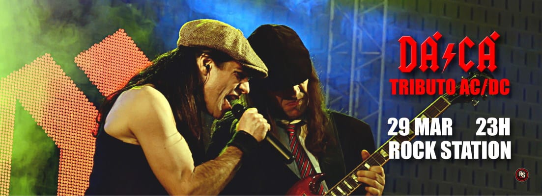 DÁ CÁ - TRIBUTO AC DC - ROCK STATION