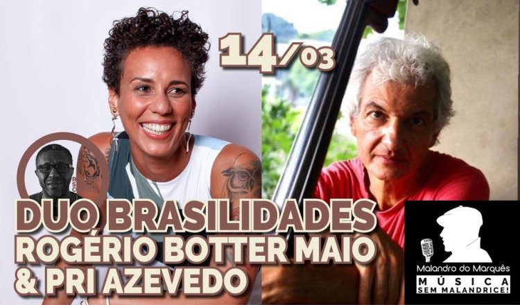 DUO Brasilidades Rogério Botter Maio & Pri Azevedo