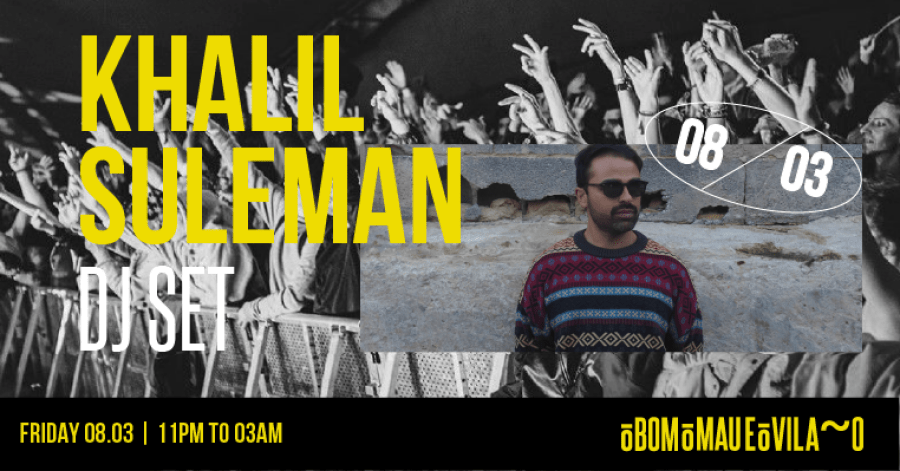 KHALIL SULEMAN Dj Set O Bom o Mau e o Vilão