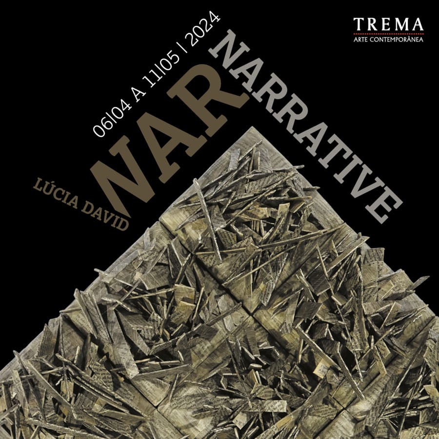 Exposição Lúcia David - WAR NARRATIVE