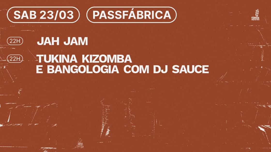 PASSFÁBRICA - SÁBADO 23/03