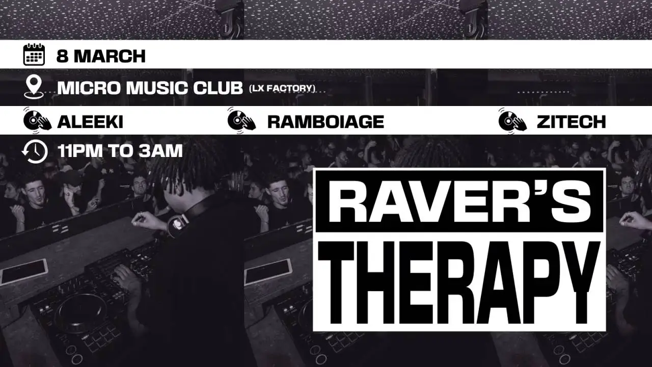 RAVER'S THERAPY - Micro Music Club