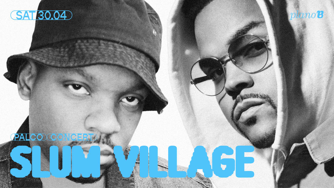 Slum Village - curated by Versus