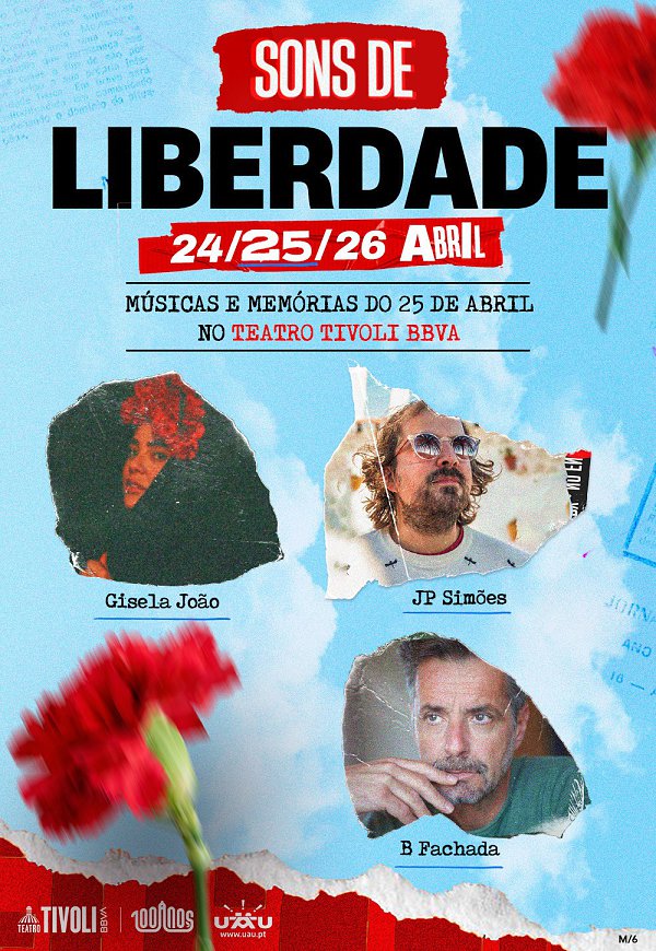 Sons de Liberdade - Músicas e Memórias do 25 de Abril no Teatro Tivoli BBVA