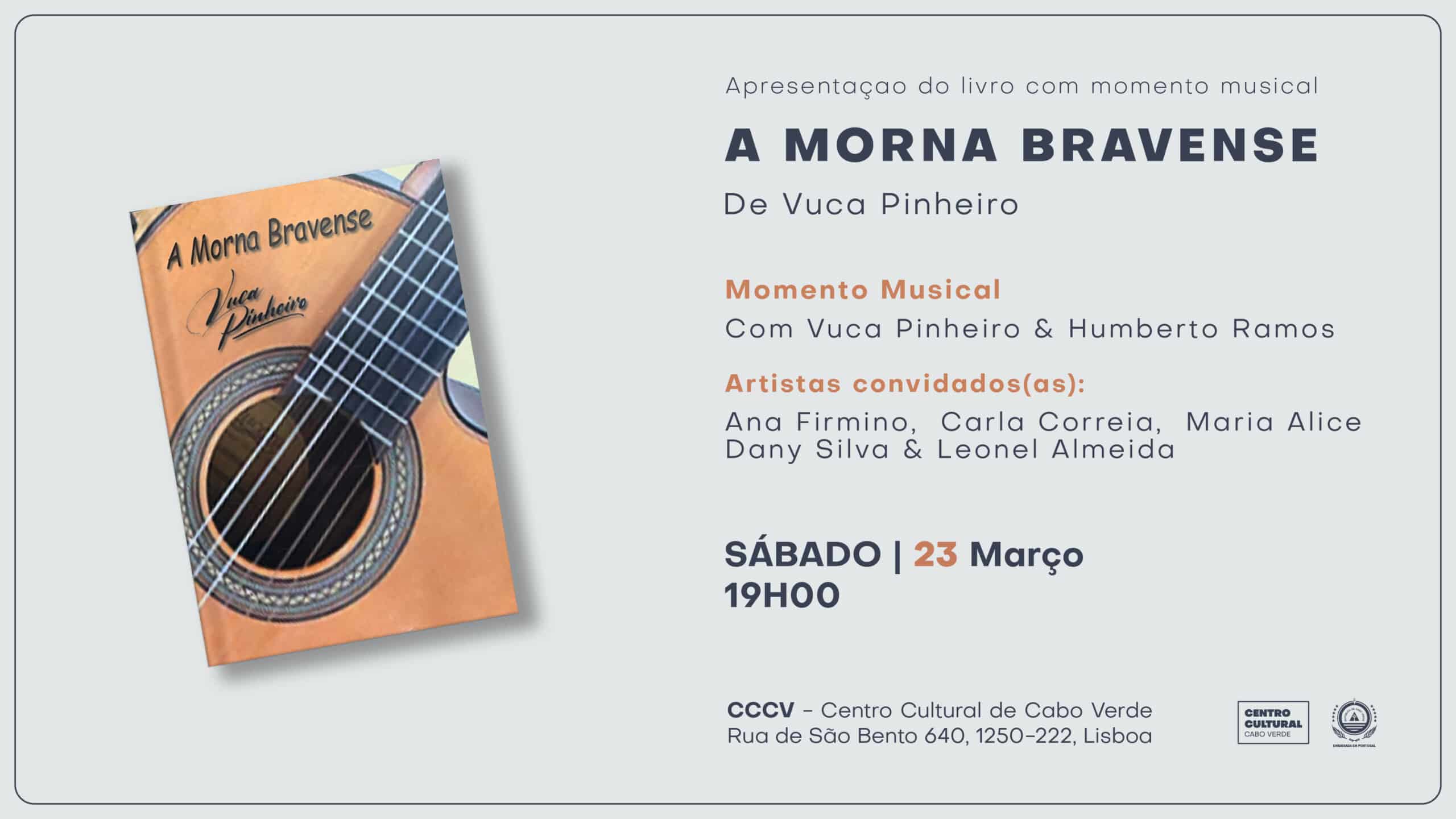 A MORNA BRAVENSE | COM VUCA PINHEIRO E HUMBERTO RAMOS