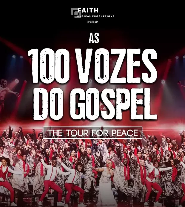 100 VOZES DO GOSPEL TOUR FOR PEACE - Meo Arena