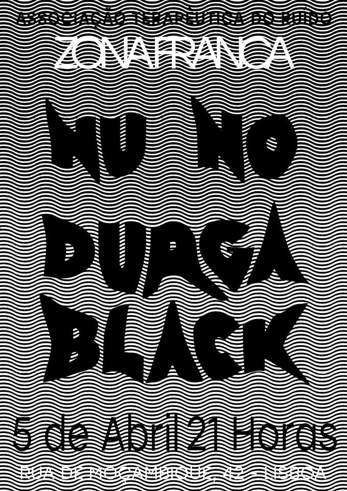 ATR apresenta Nu No + Durga Black