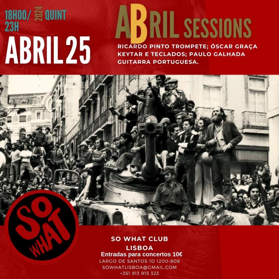 Abril Sessions - So What Club Lisboa