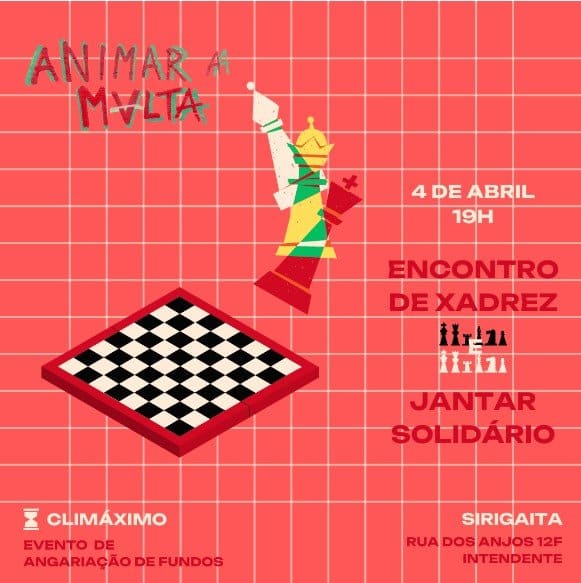 Animar a MVlta Noite de Xadrez + Jantar solidário