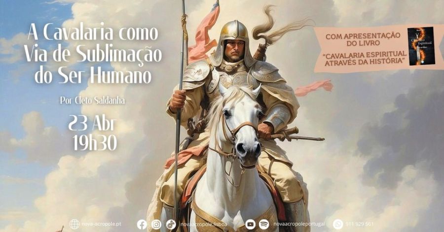 Conferência A Cavalaria como Via de Sublimação do Ser Humano