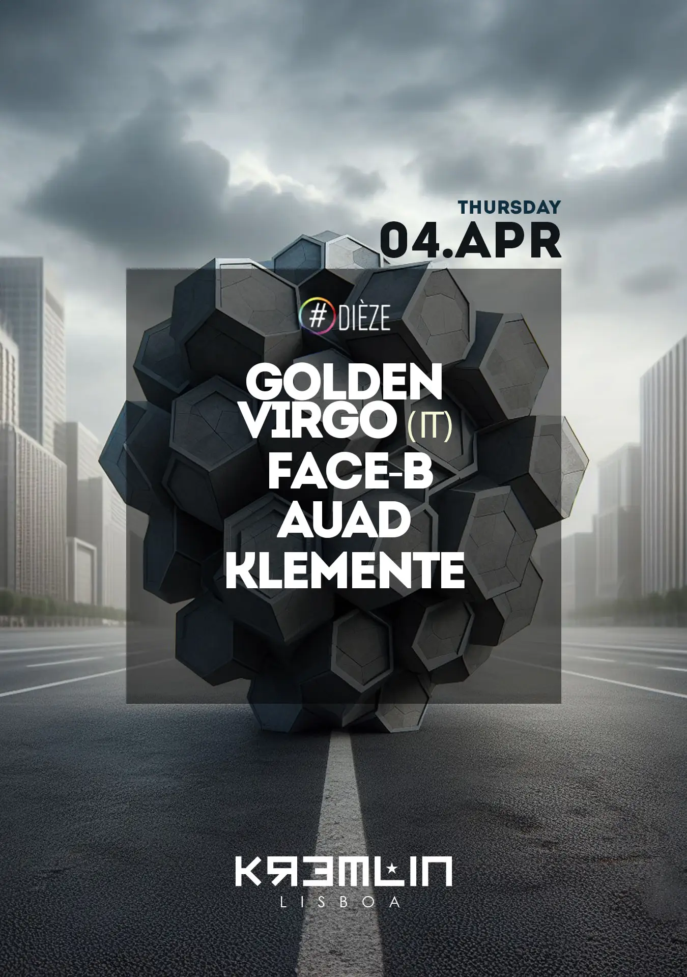 No dia 4 de abril, preparem-se para uma noite DIEZE com o prodígio italiano GOLDEN VIRGO! O artista exibe uma notável delicadeza na elaboração de narrativas sónicas que conduzem a audiência através de sintetizadores, ritmos e compassos, numa composição cerebral e apta para a pista de dança. FERNANDO DE MATOS, AUAD, KLEMENTE juntam-se ao lineup da noite para fazer a festa! - On April 4, gear up for a DIEZE night with Italian prodigy GOLDEN VIRGO! The artist displays a remarkable finesse in crafting sonic narratives that lead the audience through synthesizers, rhythms, and bars in a cerebral composition fit for the dance floor. FERNANDO DE MATOS, AUAD, and KLEMENTE join the night's lineup to party the night away!