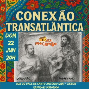 Jantar Conexão Transatlântica com André David & João Fião