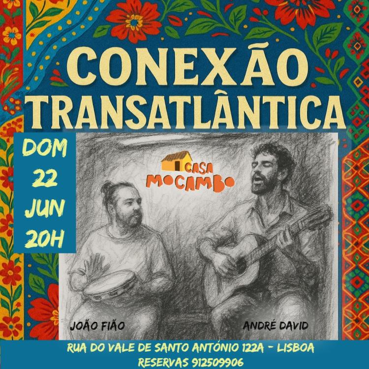 Jantar Conexão Transatlântica com André David & João Fião
