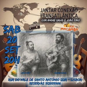 Jantar Conexão Transatlântica com André David & João Fião