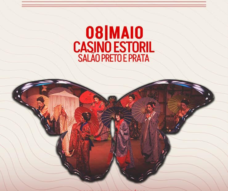 MADAME BUTTERFLY no Casino Estoril