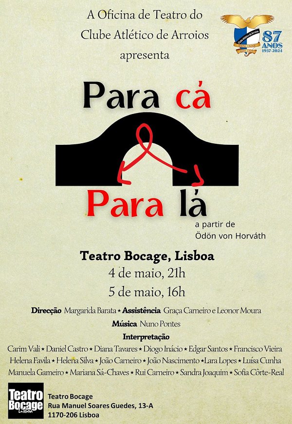 PARA CÁ E PARA LÁ - Teatro Bocage