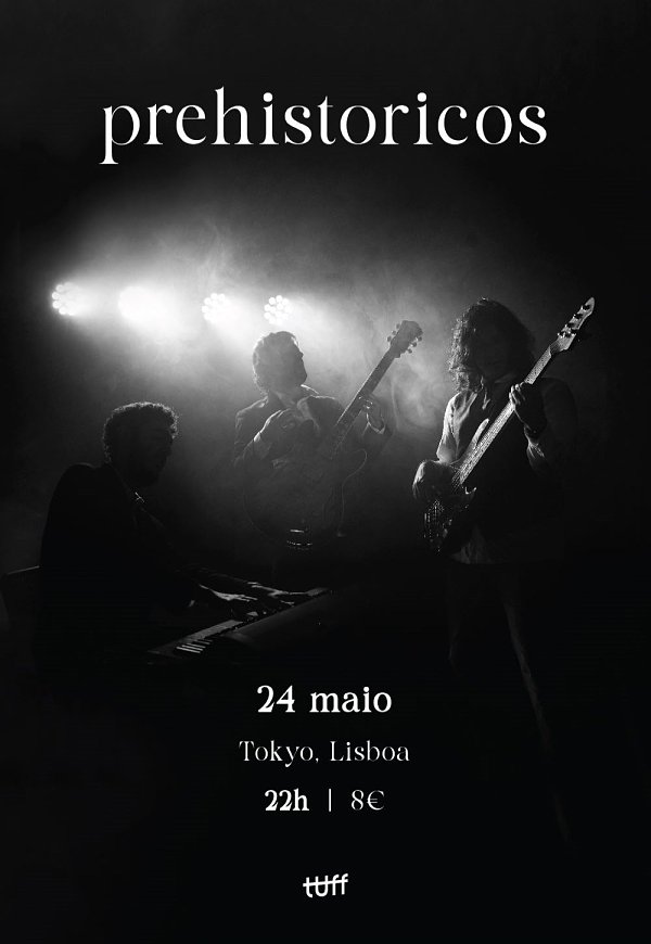 PREHISTORICOS - Tokyo Lisboa