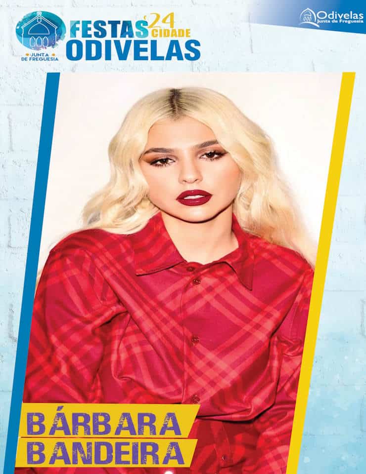 BÁRBARA BANDEIRA - FESTAS DA CIDADE DE ODIVELAS 2024