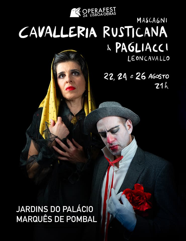 CAVALLERIA RUSTICANA & PAGLIACCI - J. PALÁCIO MARQUÊS POMBAL (1)