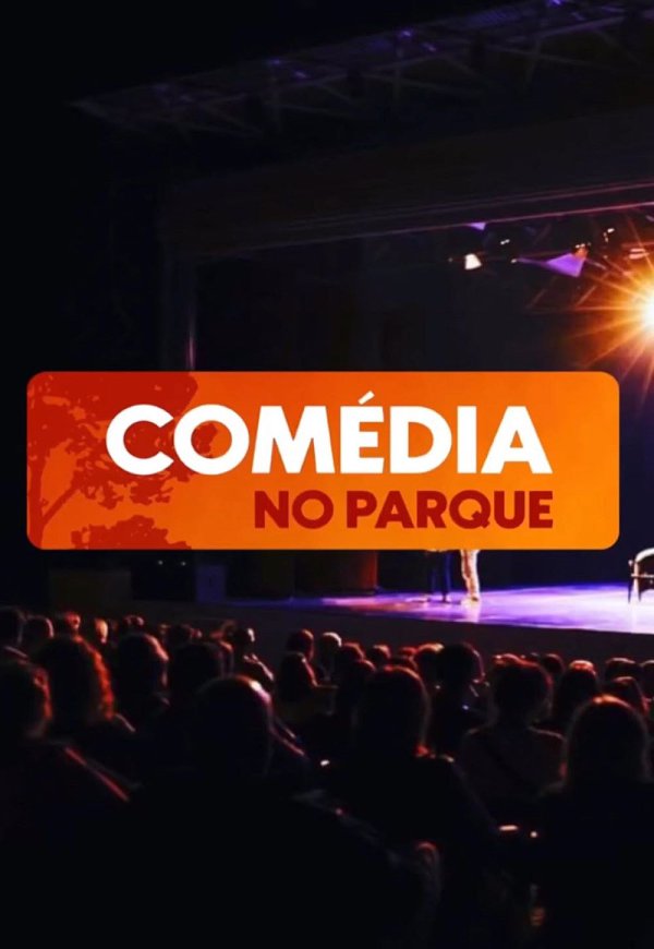 COMÉDIA NO PARQUE
