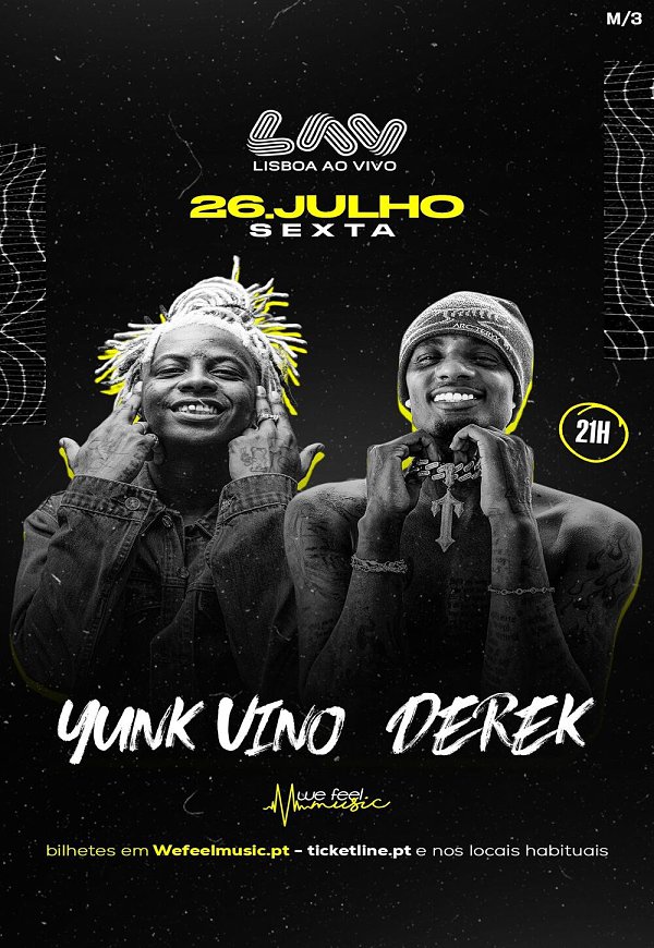 DEREK E YUNK VINO - Lav Lisboa ao Vivo