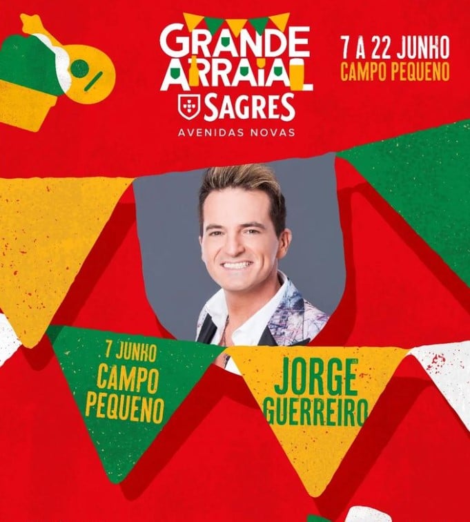 Jorge Guerreiro - Grande Arraial Sagres 2024 - Avenidas Novas