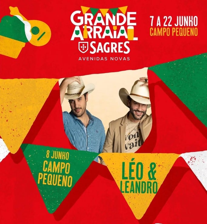 Leo & Leandro Grande Arraial Sagres 2024 - Avenidas Novas