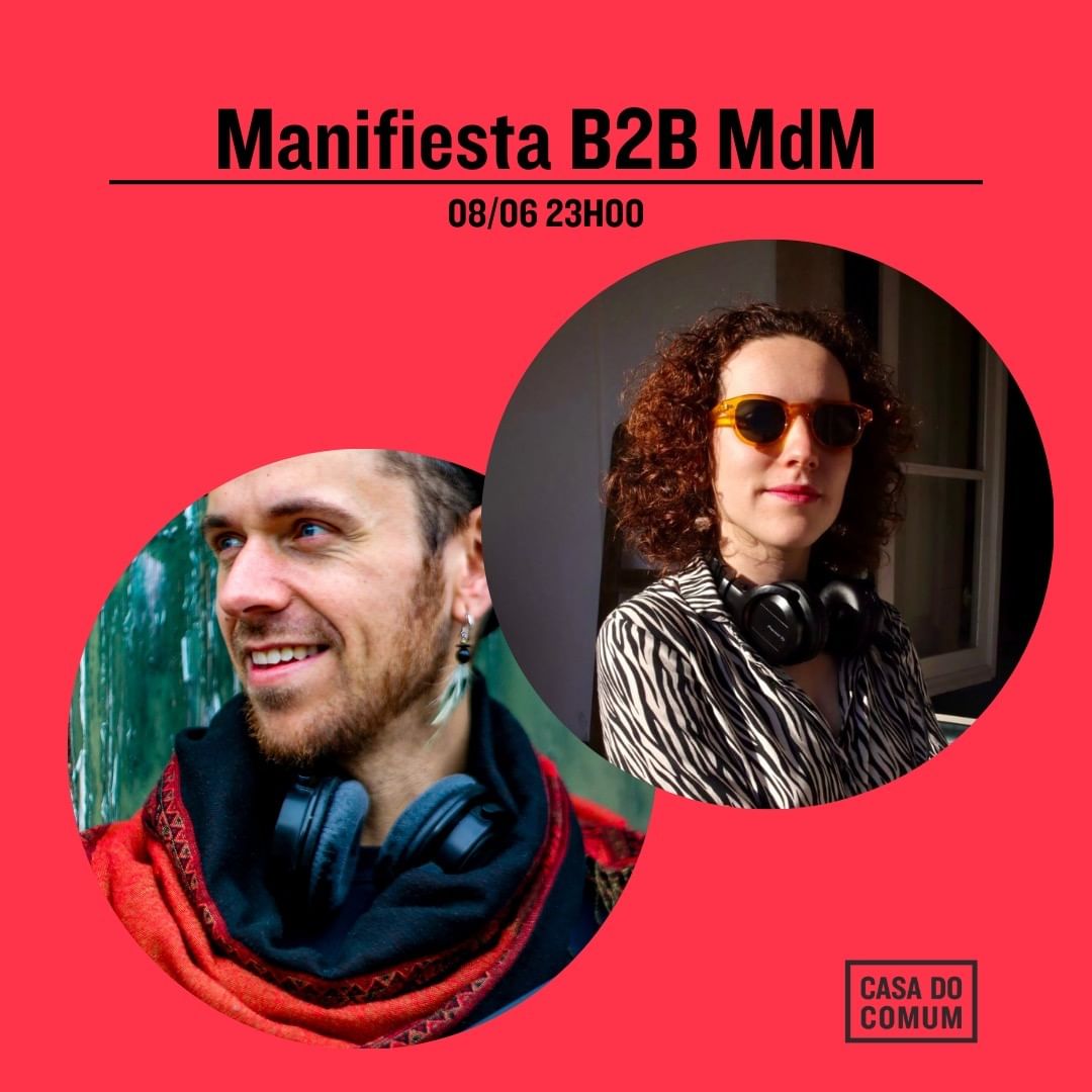 DJ Manifiesta & Maria do Mar @ Casa do Comum (Global-Beats & Tropical-Bass)