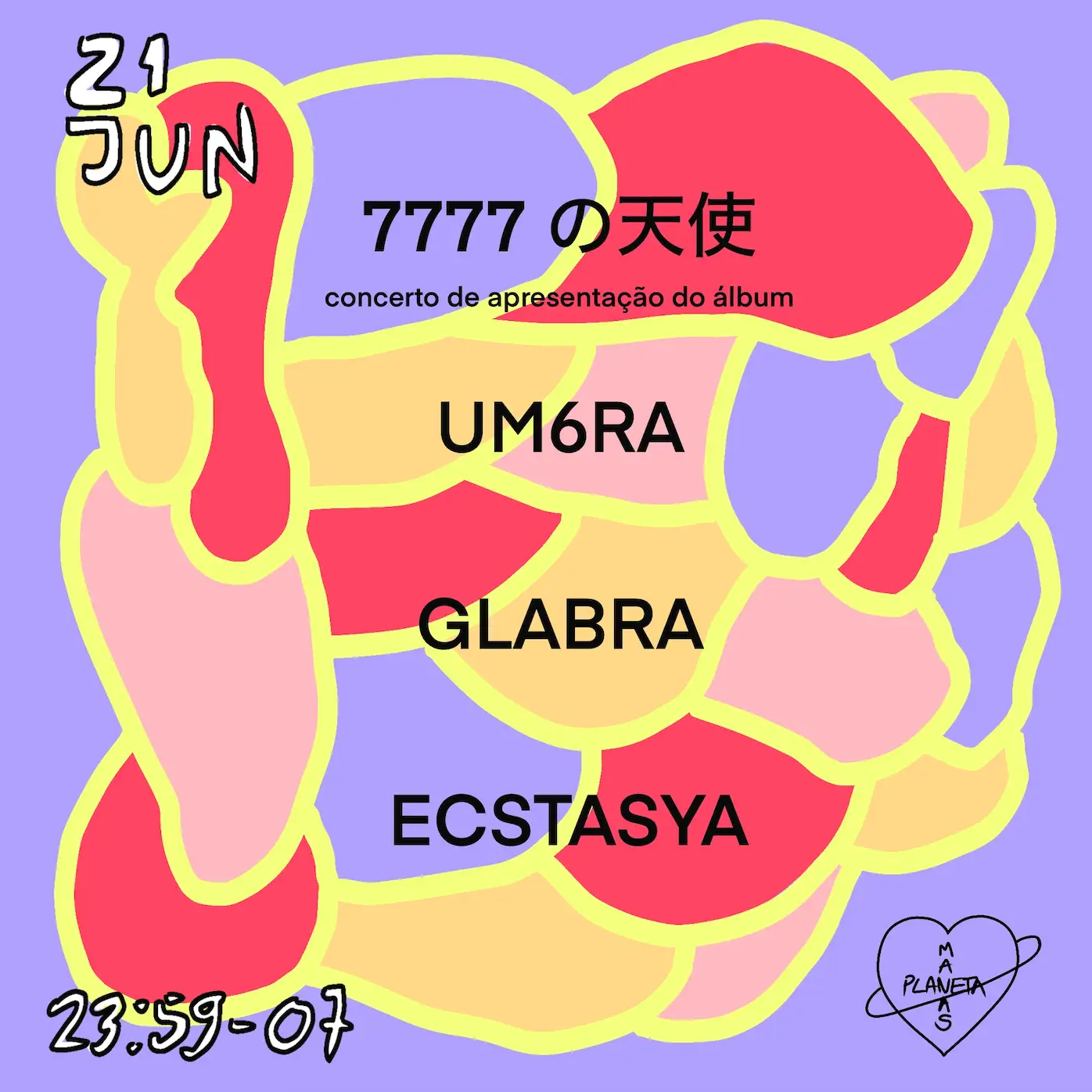 7777 の天使 (live), Glabra, Ecstasya, Um6ra - Planeta Manas