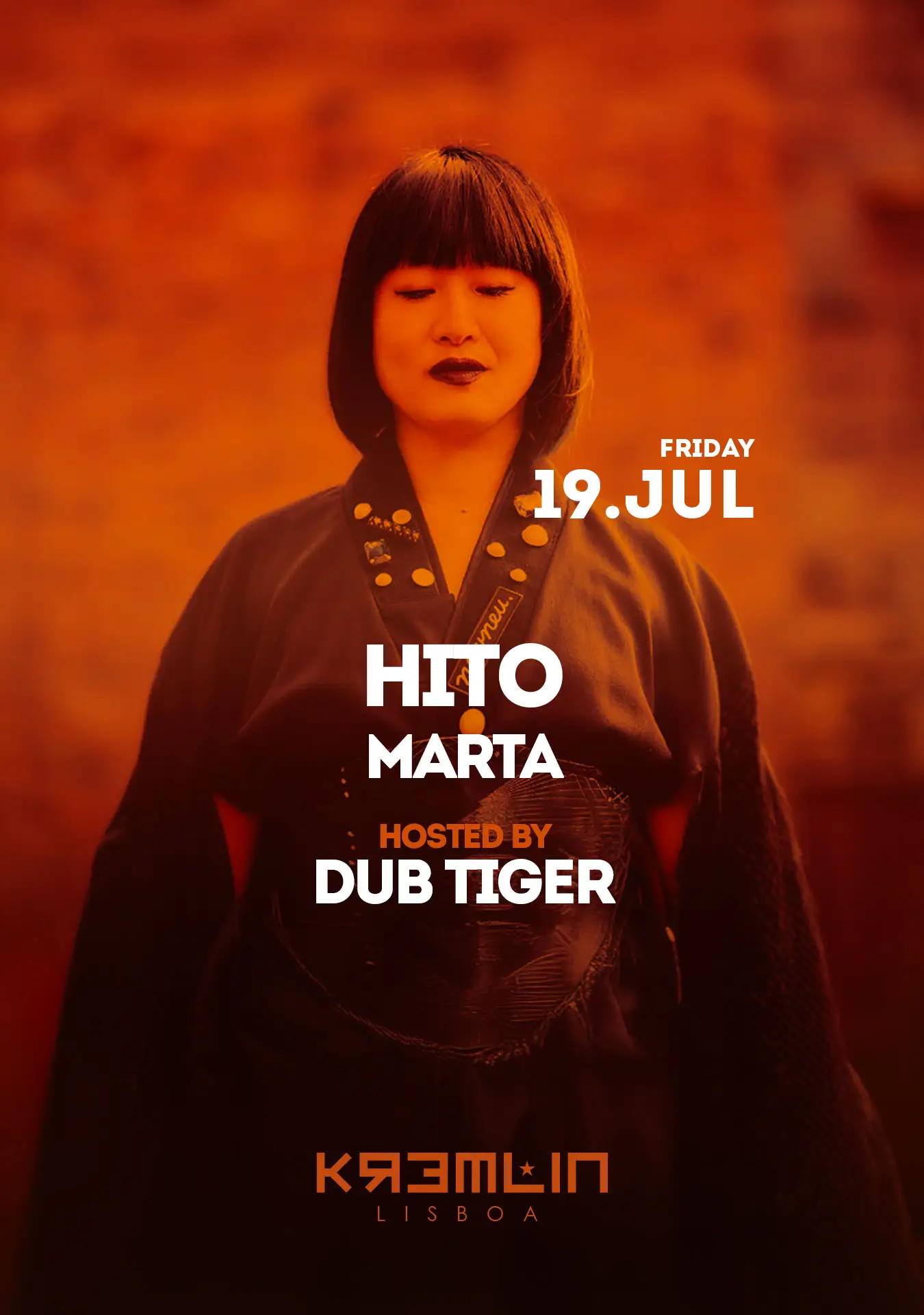 Hito, Marta Hosted by Dub Tiger - Kremlin