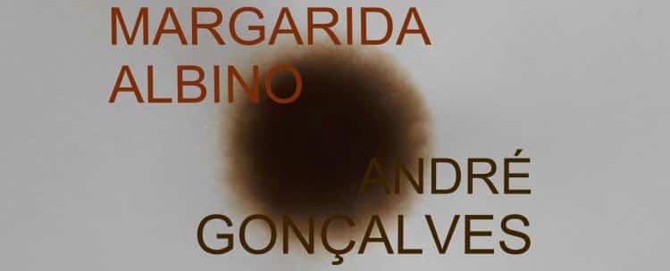 Margarida Albino | André Gonçalves