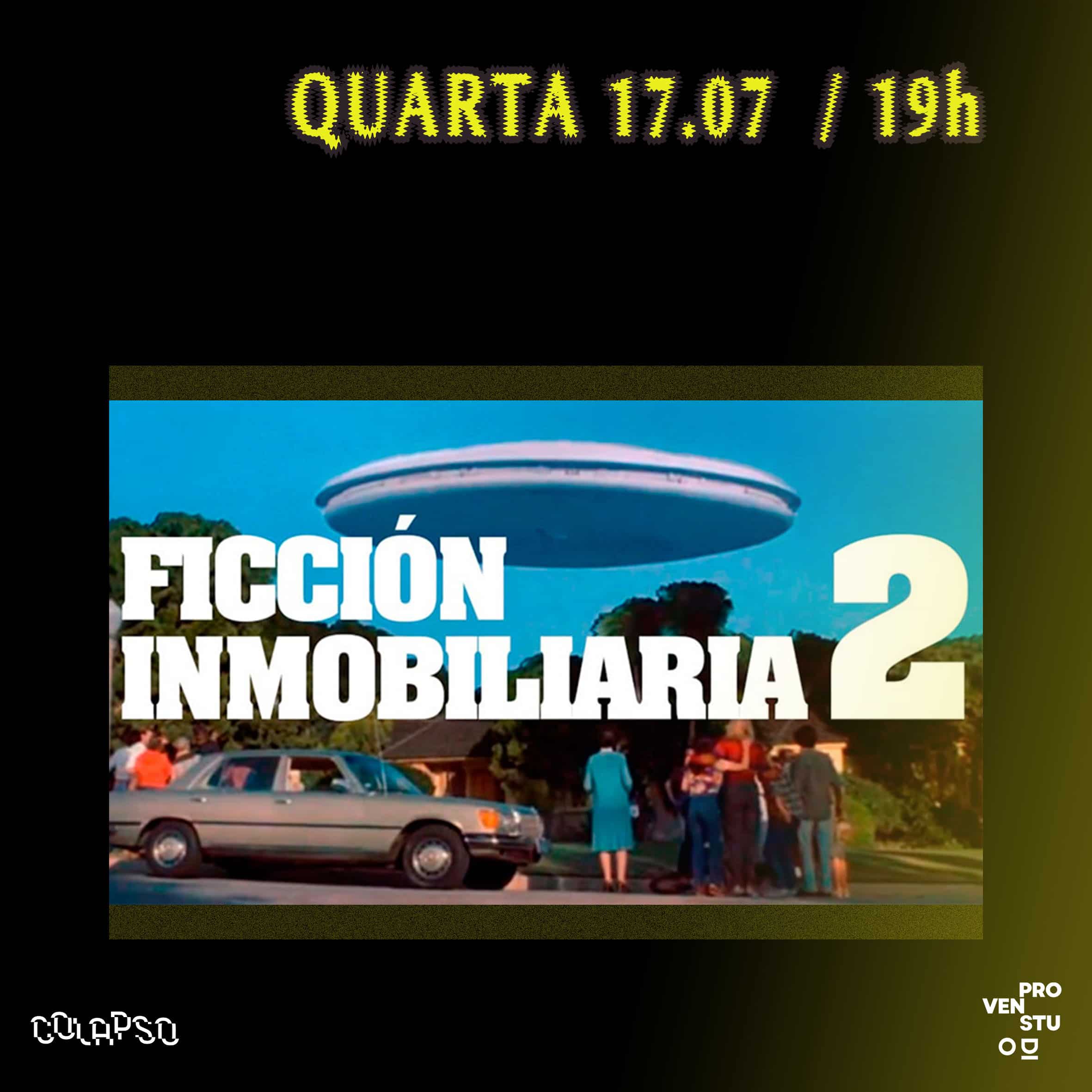 Ficção imobiliária #2 - Uma trilogia de filmes do coletivo Left Hand Rotation