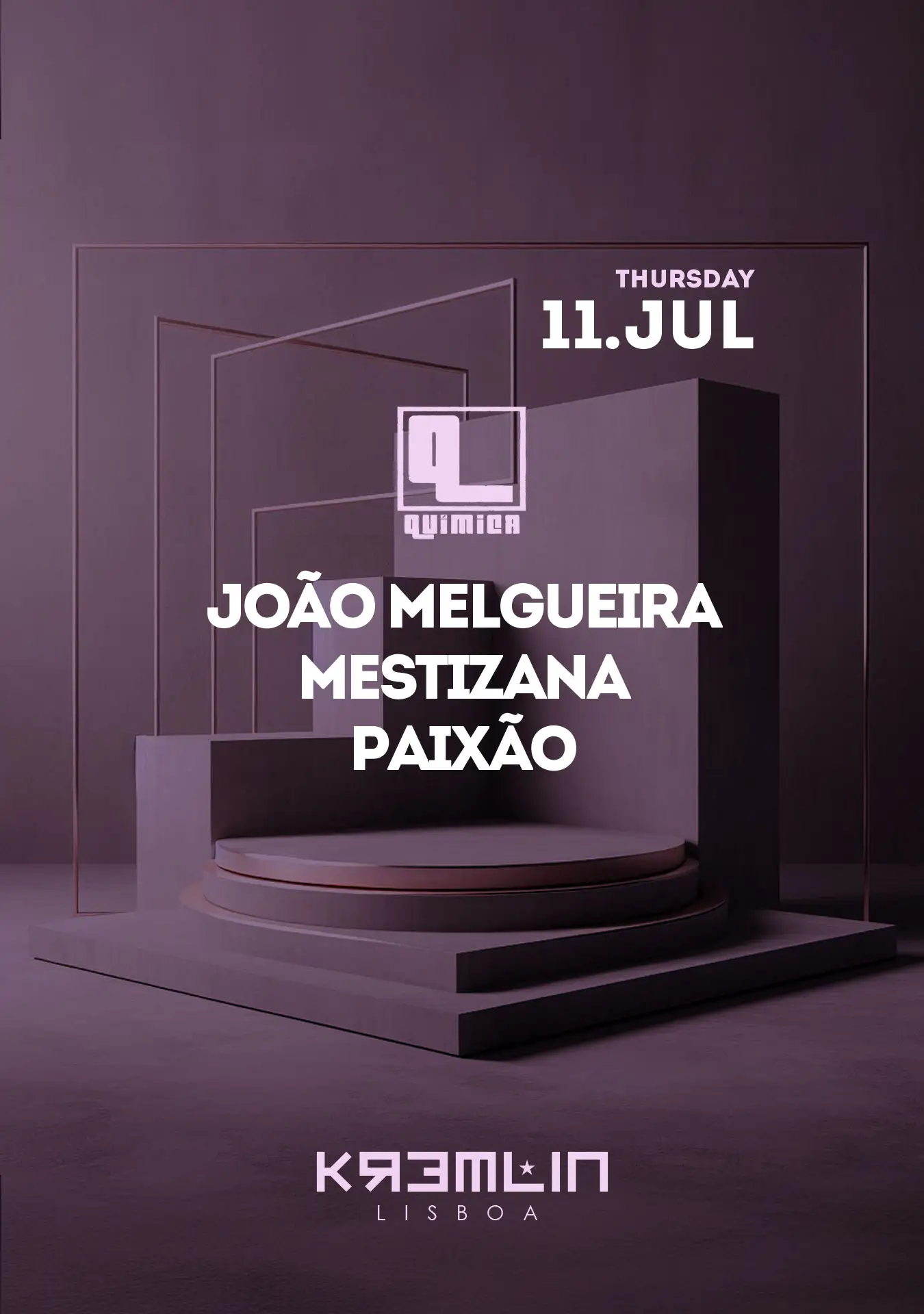 Química: João Melgueira, Mestizana, Paixão - Kremlin