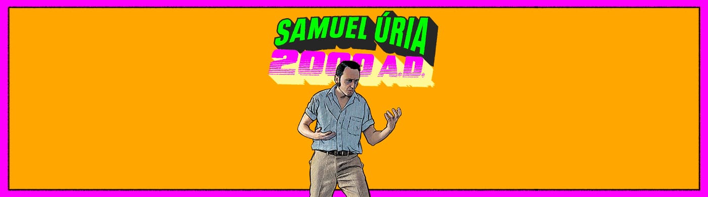SAMUEL ÚRIA 2000 A.D. - Teatro São Luiz