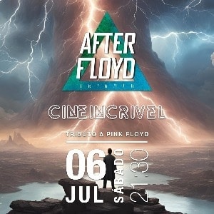 AFTER FLOYD - Tributo a Pink Floyd - CINE INCRÍVEL
