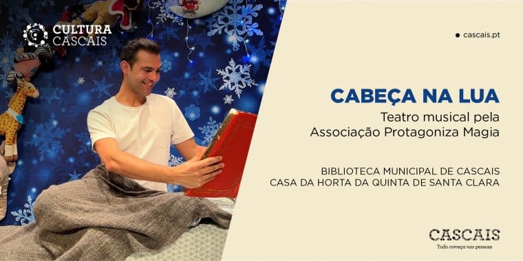 CABEÇA NA LUA Teatro musical pela Associação Protagoniza Magia
