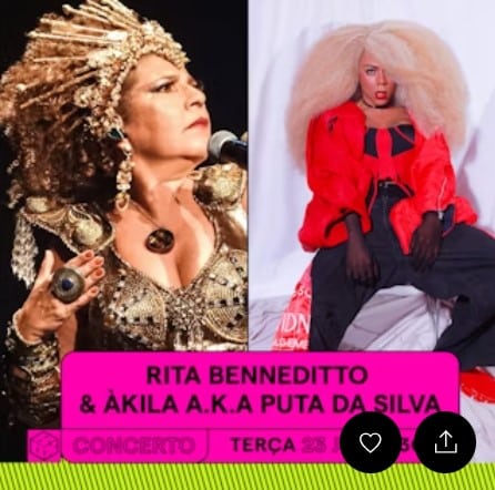 Rita Benneditto & Àkila a.k.a Puta da Silva