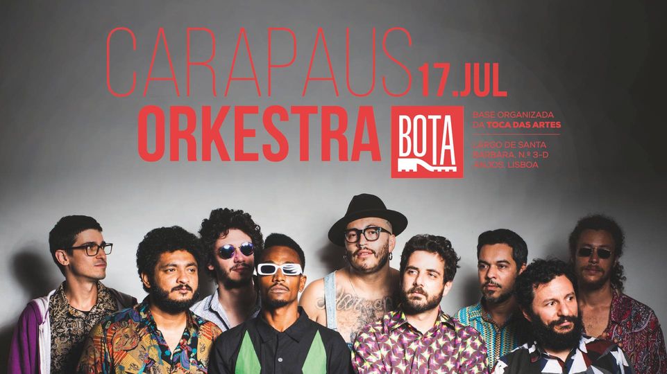 Carapaus Orkestra Bota Eventos Em Lisboa