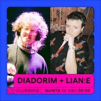 DIADORIM + Lian - Musicbox Lisboa