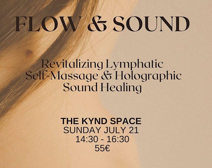 FLOW & SOUND: Lymphatic Self-Massage Workshop & Holographic Sound Healing