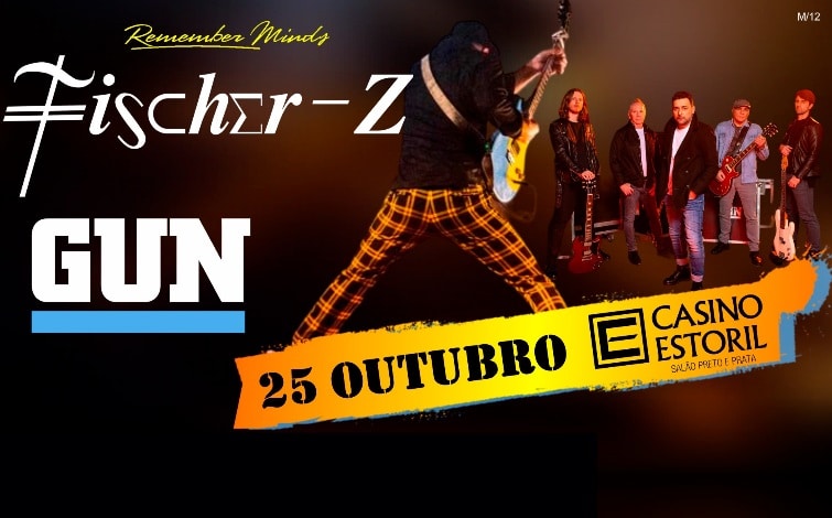 Fischer-Z e Gun no Casino Estoril