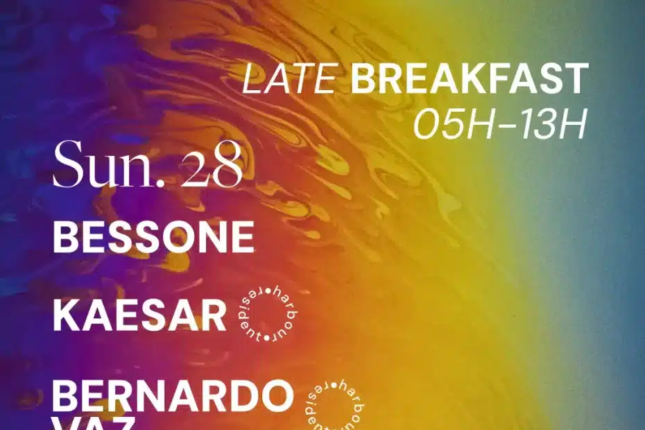Harbour Late Breakfast Bessone + Kaesar + Bernardo Vaz