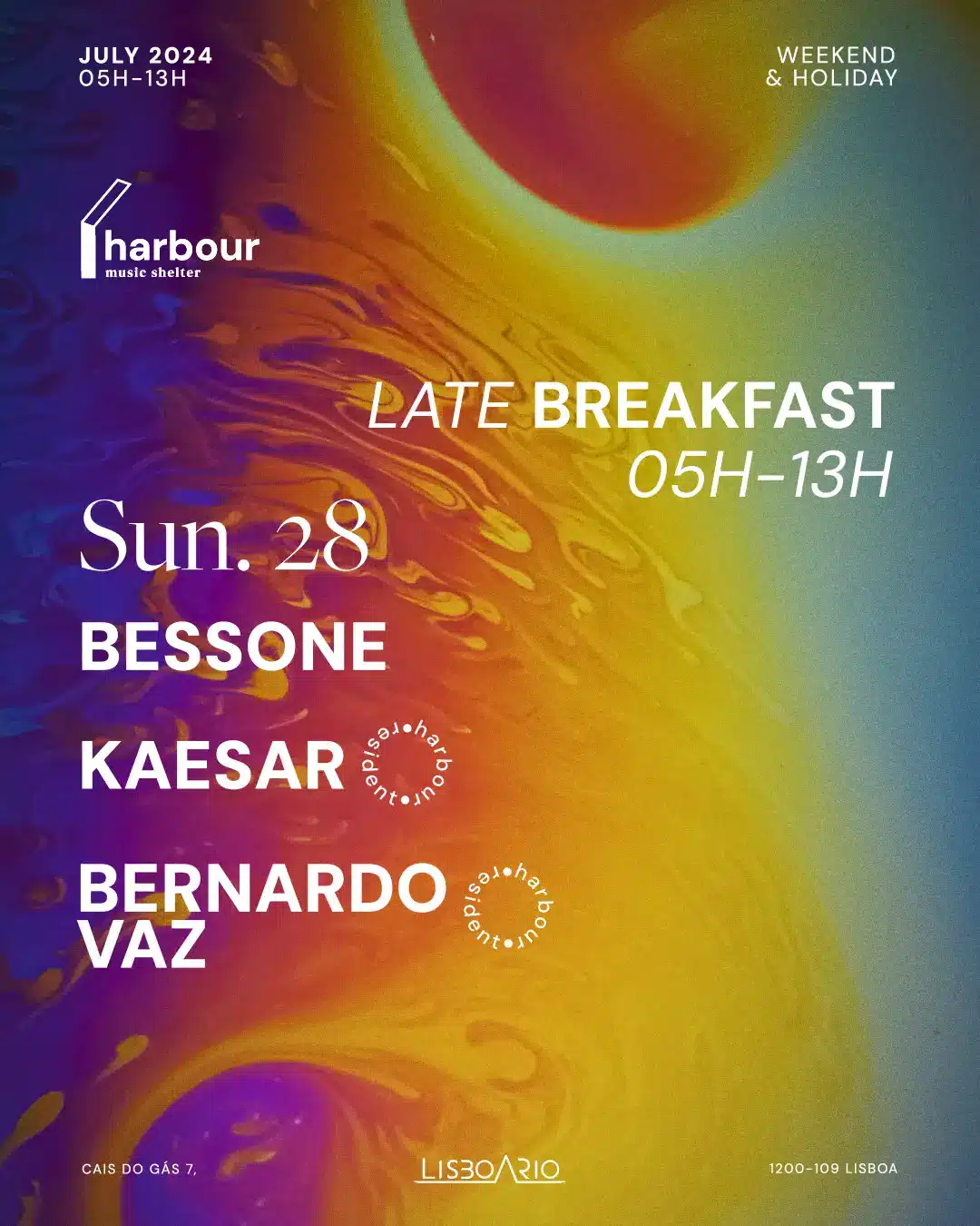 Harbour Late Breakfast Bessone + Kaesar + Bernardo Vaz