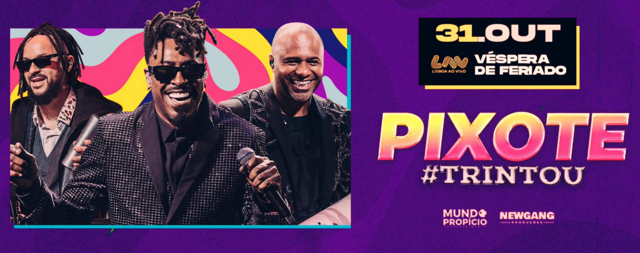 Pixote celebra 30 anos de carreira com show no LAV | Lisboa.