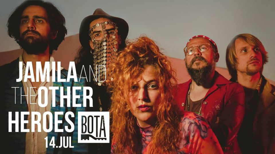 JAMILA & THE OTHER HEROES - BOTA