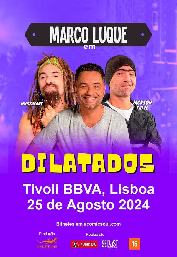 MARCO LUQUE - DILATADOS - Teatro Tivoli