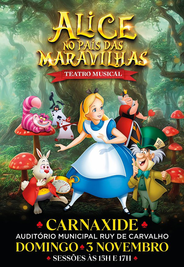 ALICE NO PAÍS DAS MARAVILHAS - O MUSICAL