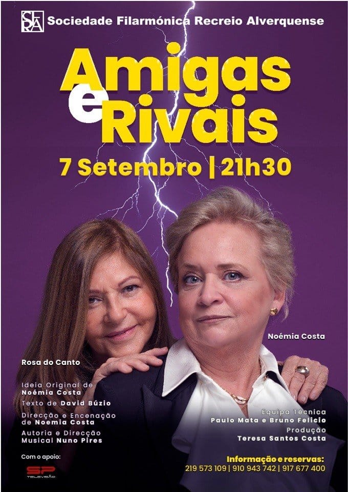 Amigas e Rivais - SFRA Sociedade Filarmónica Recreio Alverq