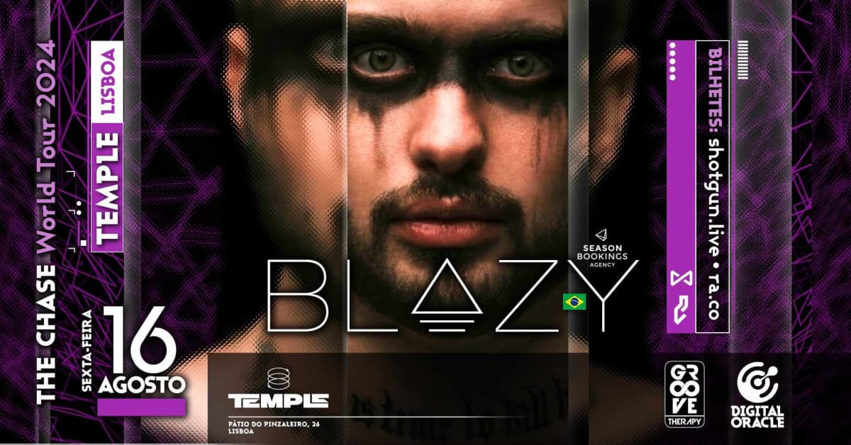 BLAZY The Chase TOUR @ Temple Lx